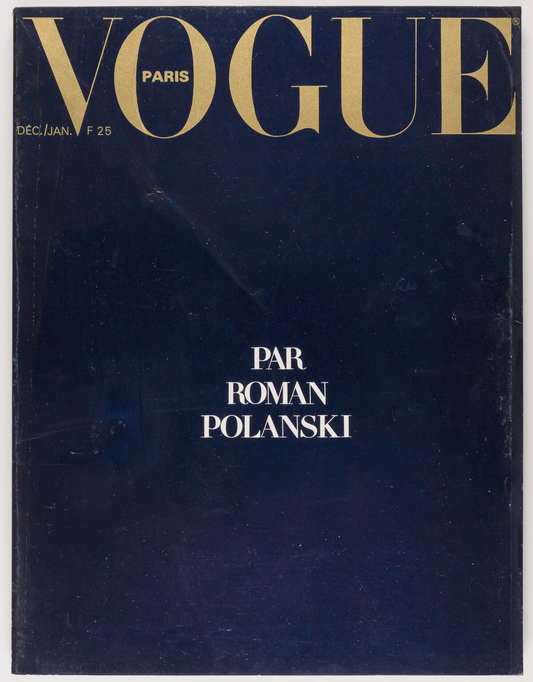 ROMAN POLANSKI Sharon Tate GUY BOURDIN Paris Vogue December 1976 Sarah Moon 1977