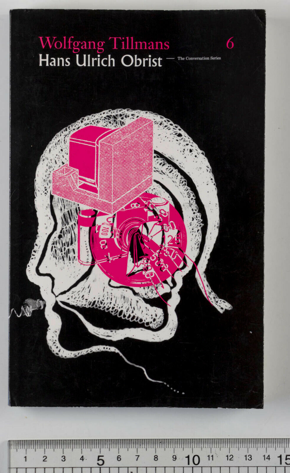 WOLFGANG TILLMANS Hans Ulrich Obrist BOOK Conversation Series No. 6 ENGLISH TEXT