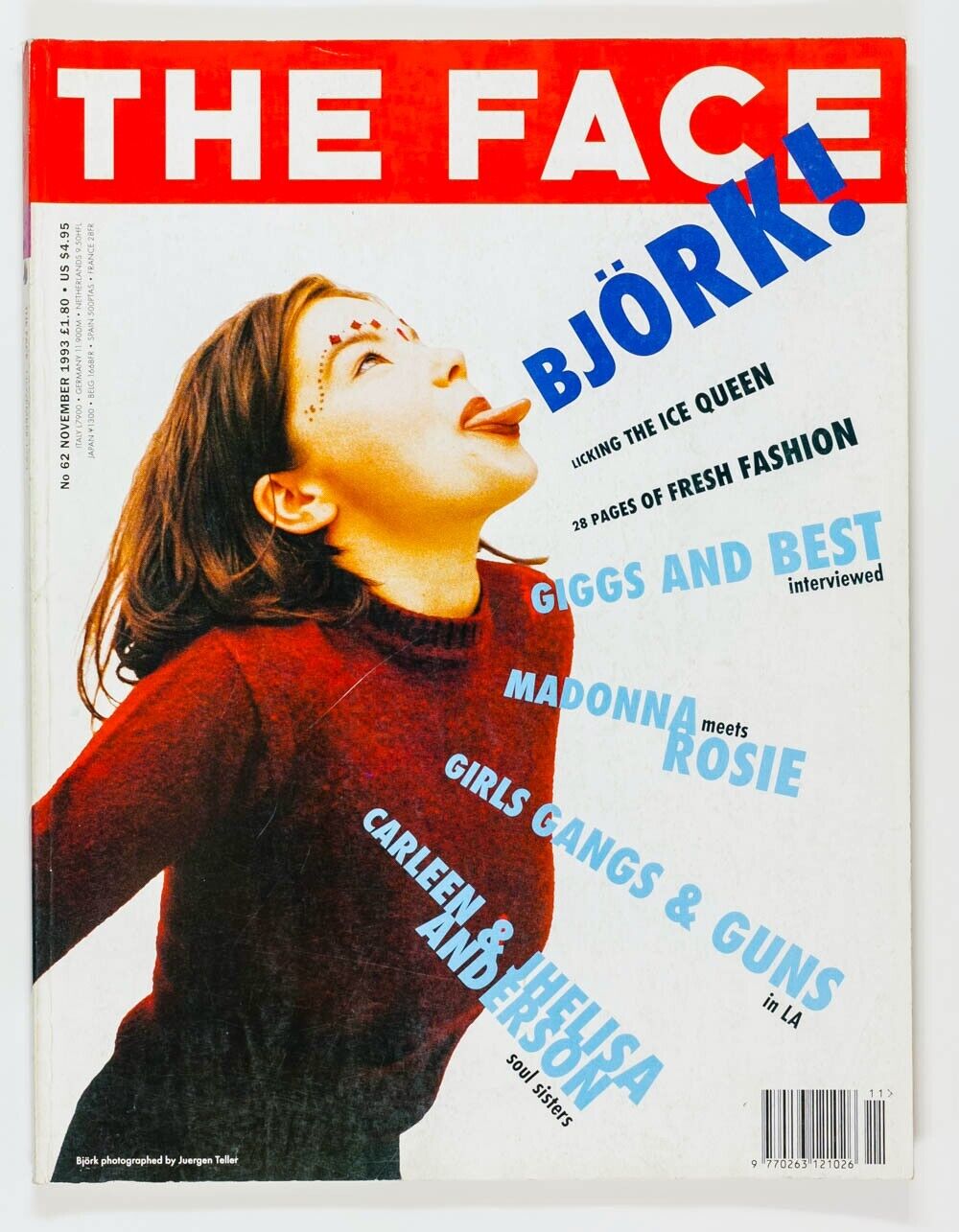 Bjork JUERGEN TELLER Charlotte Gainsbourg DAVID SIMS Lee Evans THE FACE MAGAZINE