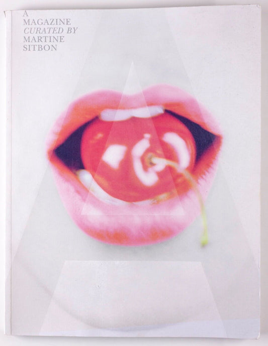 A Magazine Curated By MARTINE SITBON Sofia Coppola KIRSTEN OWEN Craig McDean # 5