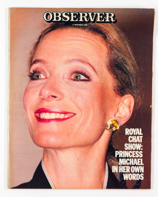 PRINCESS MICHAEL OF KENT in her own words ROYAL Observer magazine November 1986