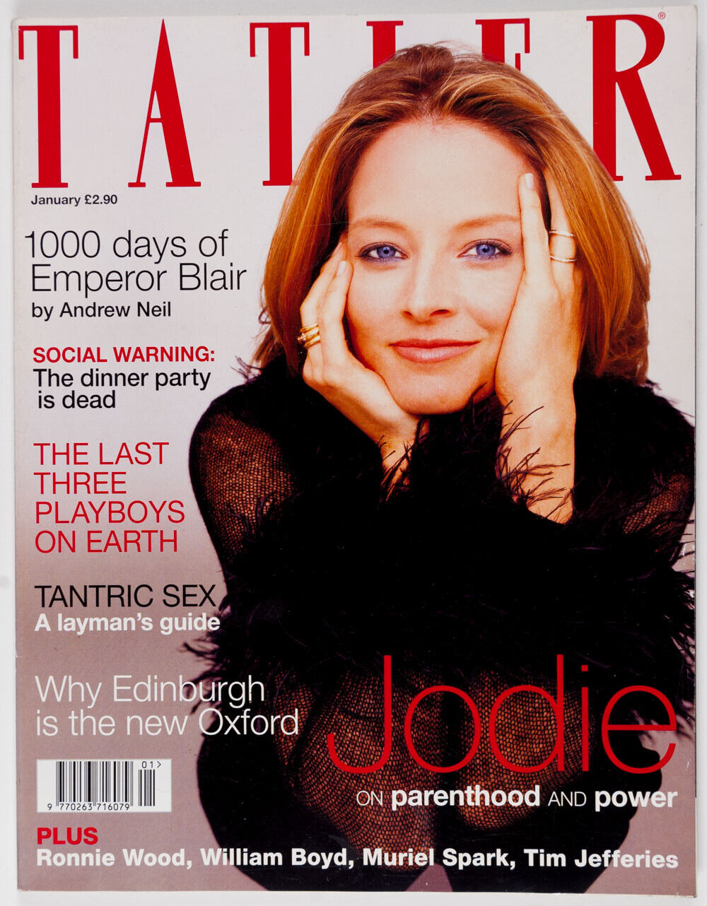 JODIE FOSTER Terry O'Neill GEMMA KIDD Tom Hollander MARK STRONG Tatler magazine