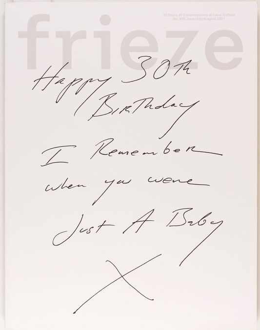 Tracey Emin SARAH LUCAS Precious Okoyomon FRIEZE magazine 2021 Happy 30 birthday