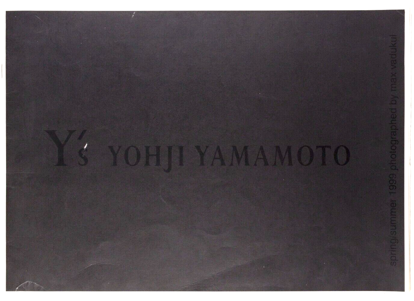 YOHJI YAMAMOTO women's + Y's for men LOOKBOOK 1999 SPRING SUMMER Max Vadukul VTG