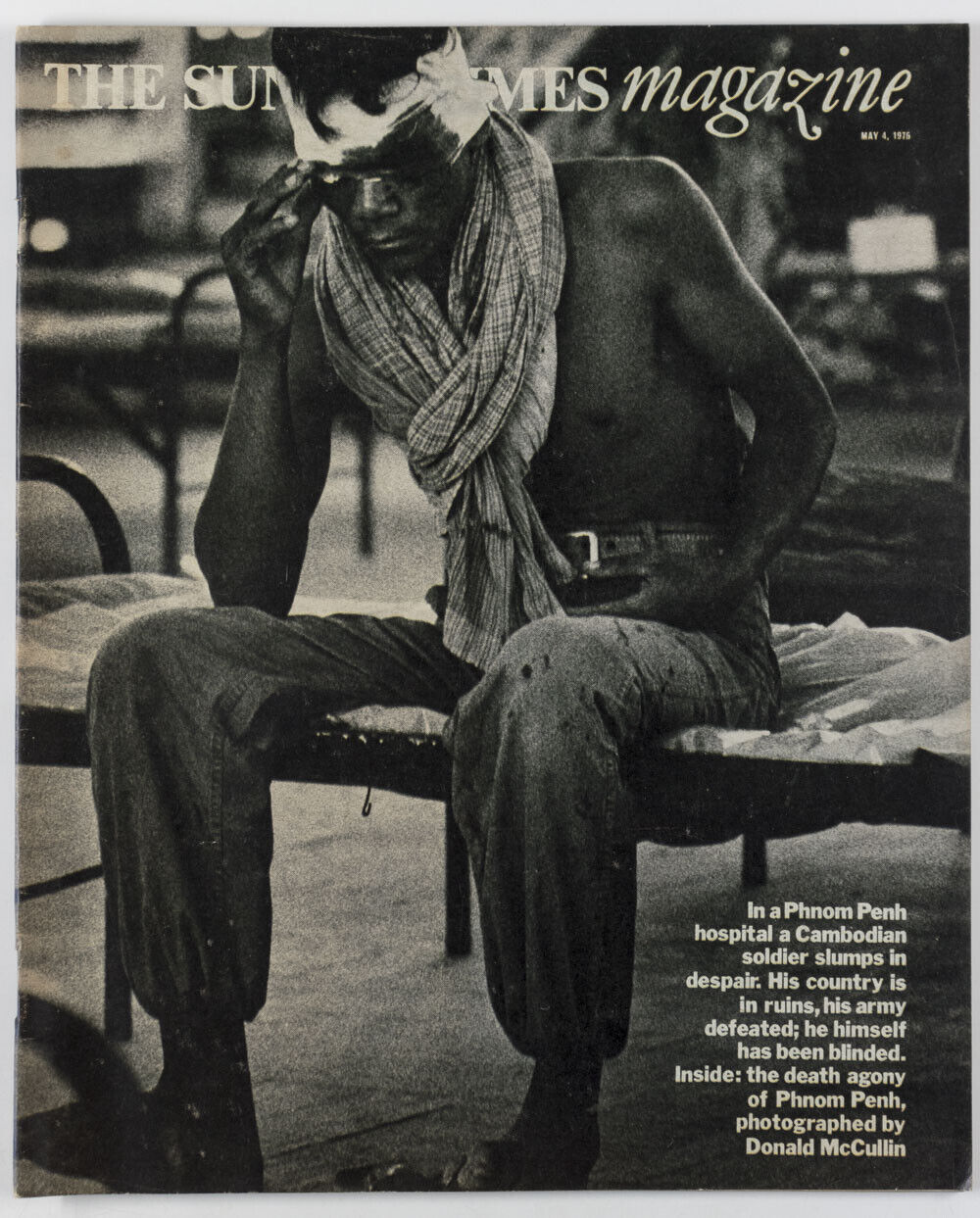 DON McCULLIN Cambodia PHNOM PENH Soldier ROY PLOMLEY The SUNDAY TIMES May 4 1975