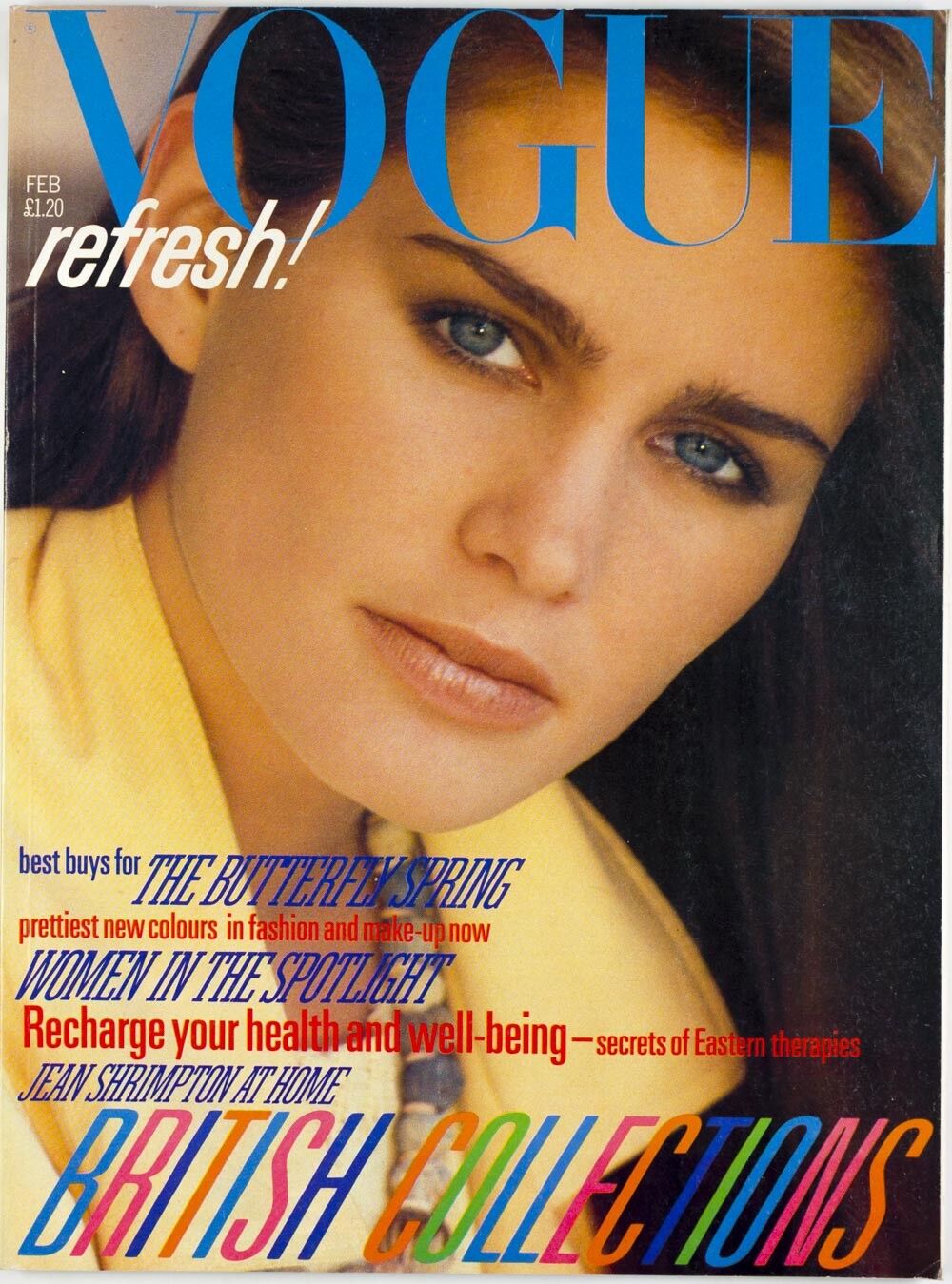 JULIE FOSTER Sophie Ward ALICE KRIGE Nicola Bayley JEAN MUIR Zandra Rhodes VOGUE