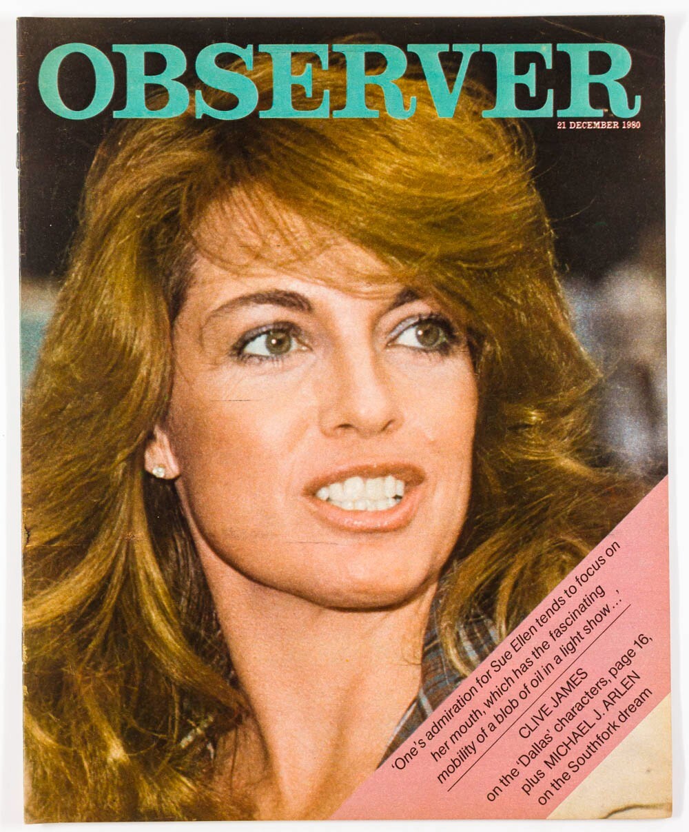 Linda Gray SUE ALLEN EWING Dallas MICHAEL J. ARLEN Clive James OBSERVER Magazine