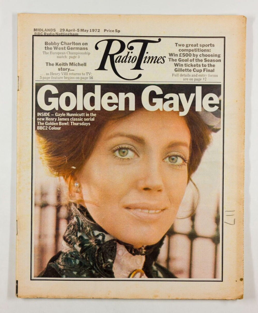 Gayle Hunnicutt BOBBY CHARLTON Keith Michell RADIOTIMES magazine 1972 April VTG