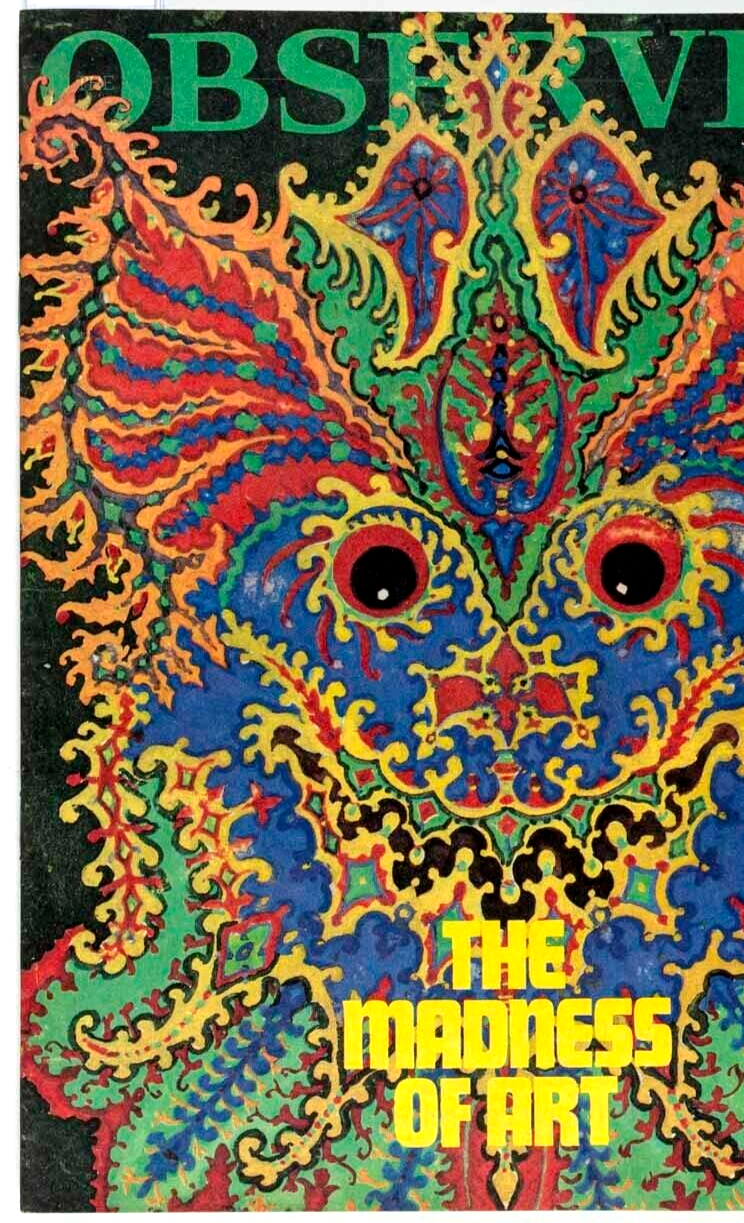 Louis Wain MADNESS ART Andy Warhol DONYALE LUNA Edie Sedgwick OBSERVER magazine