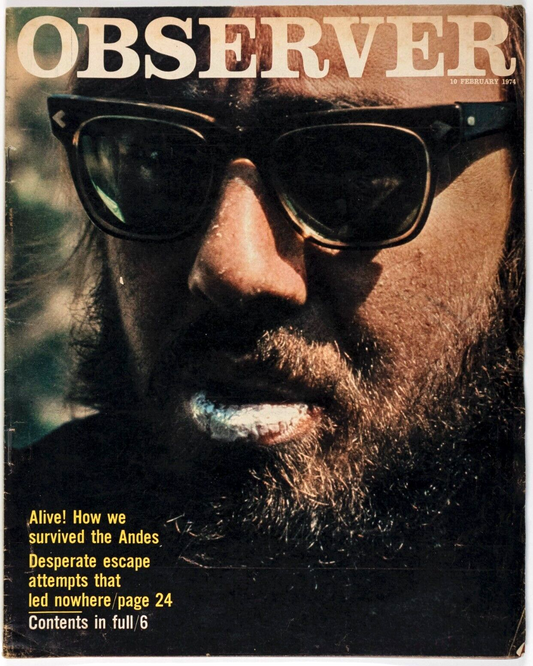 Miracle in the Andes SOCIETY OF THE SNOW Alive NANDO PARRADO ~ Observer magazine