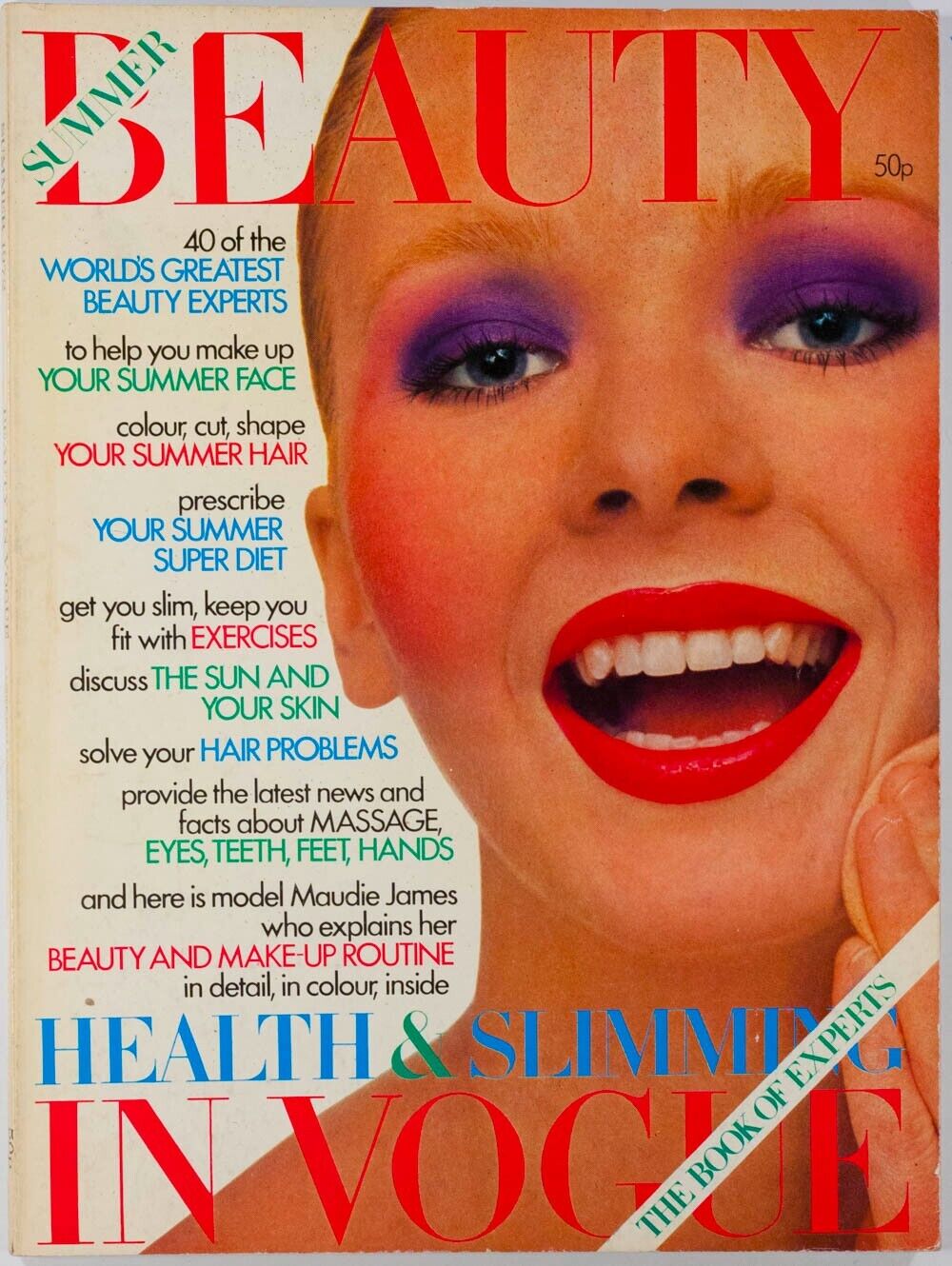 MAUDIE JAMES Cybill Shepherd SARAH MOON Helmut Newton DAVID BAILEY Vogue Beauty