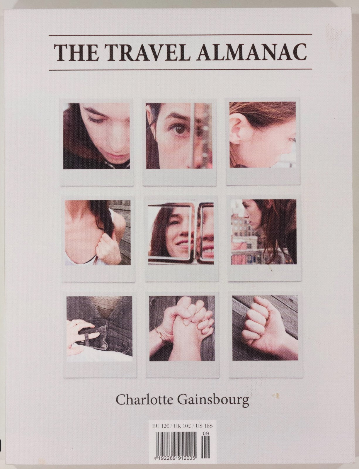 Charlotte Gainsbourg DIANE PERNET Anja Aronowsky SCOTT KING Travel Almanac TTA09