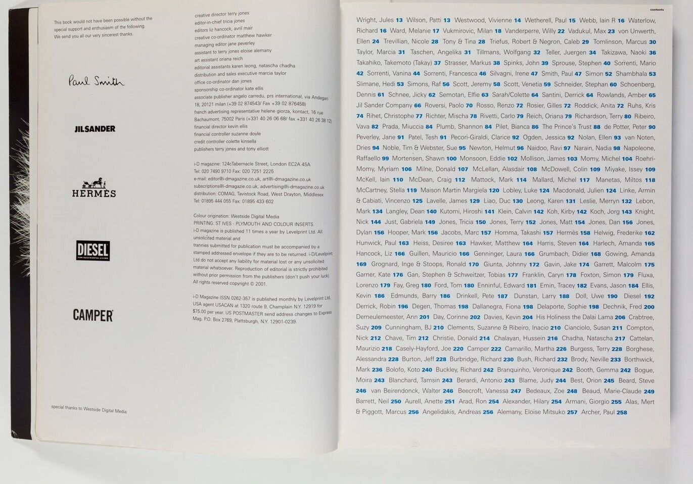 Learn & pass it on CORINNE DAY Hedi Slimane WOLFGANG TILLMANS Prada i-D magazine
