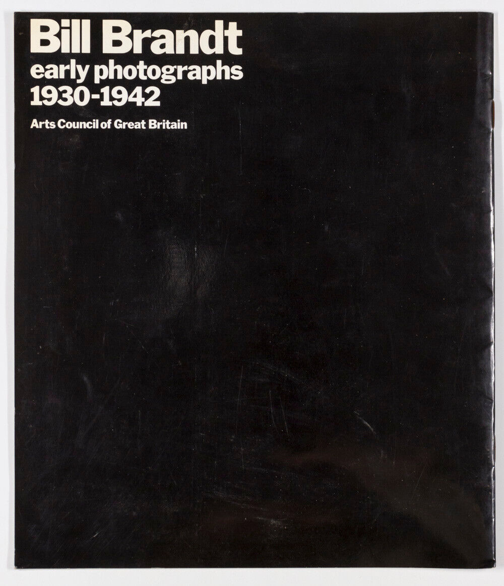 BILL BRANDT Early Years 1930 1942 Exhibition Catalogue PETER TURNER Arts Council
