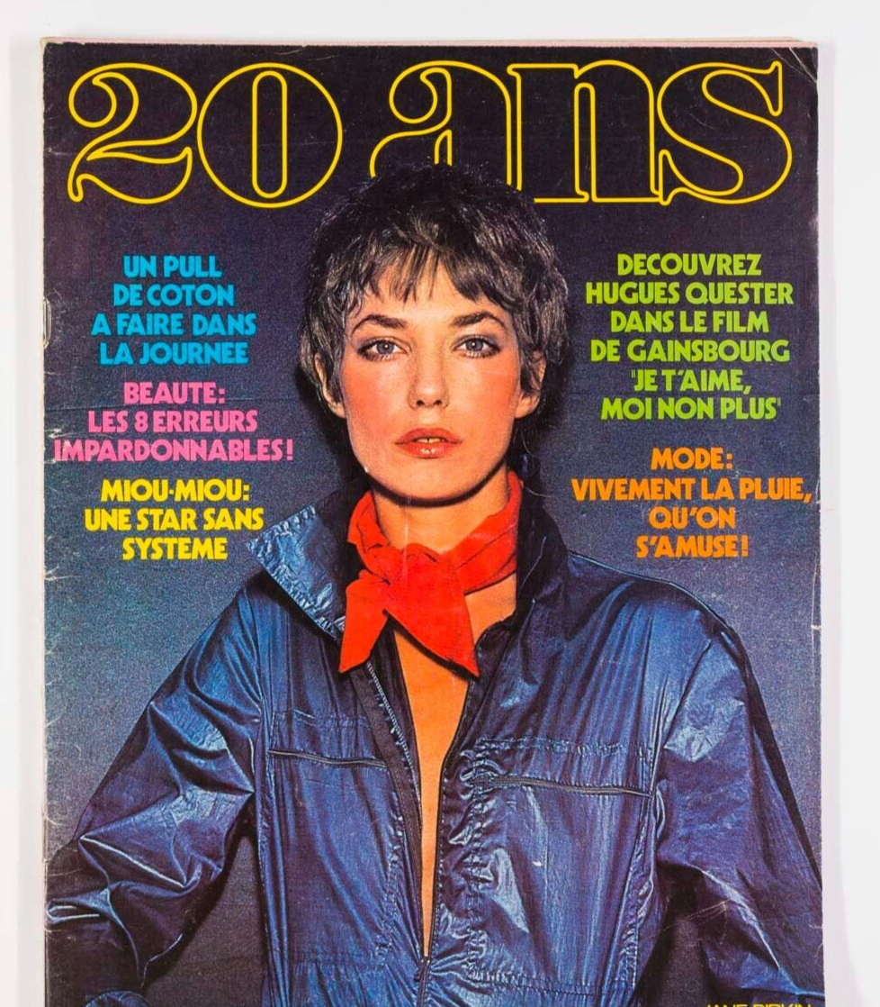 Jane Birkin SERGE GAINSBOURG Miou-Miou HUGHES QUESTER Mode ~ 20 ANS MAGAZINE vtg