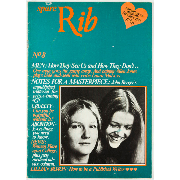 LAURA MULVEY John Berger ALLEN JONES Lillian Roxon SPARE RIB February 1973 (No.8)