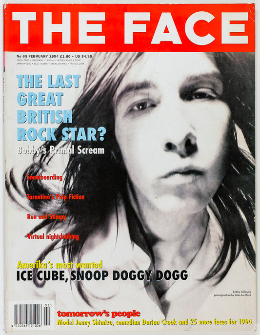 BOBBY GILLESPIE Ice Cube DORIAN CROOK Jenny Shimizu THE FACE February 1994