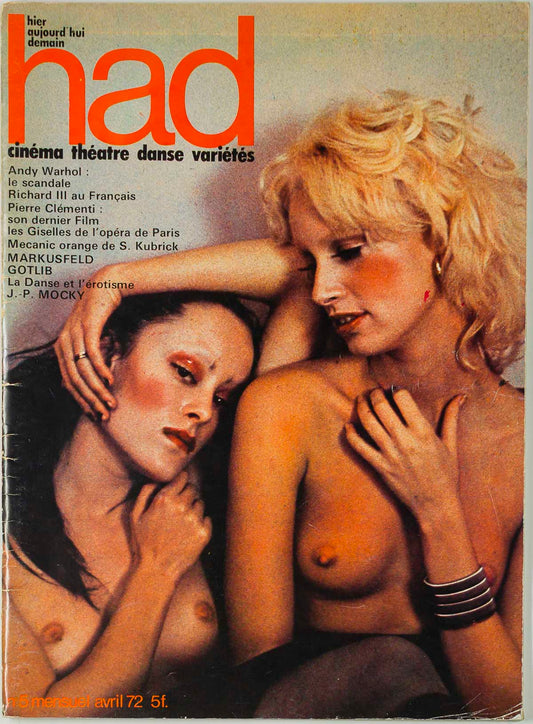 Donna Jordan JANE FORTH Warhol ALAIN MARKUSFELD Serge Lifar GOTLIB  Had magazine