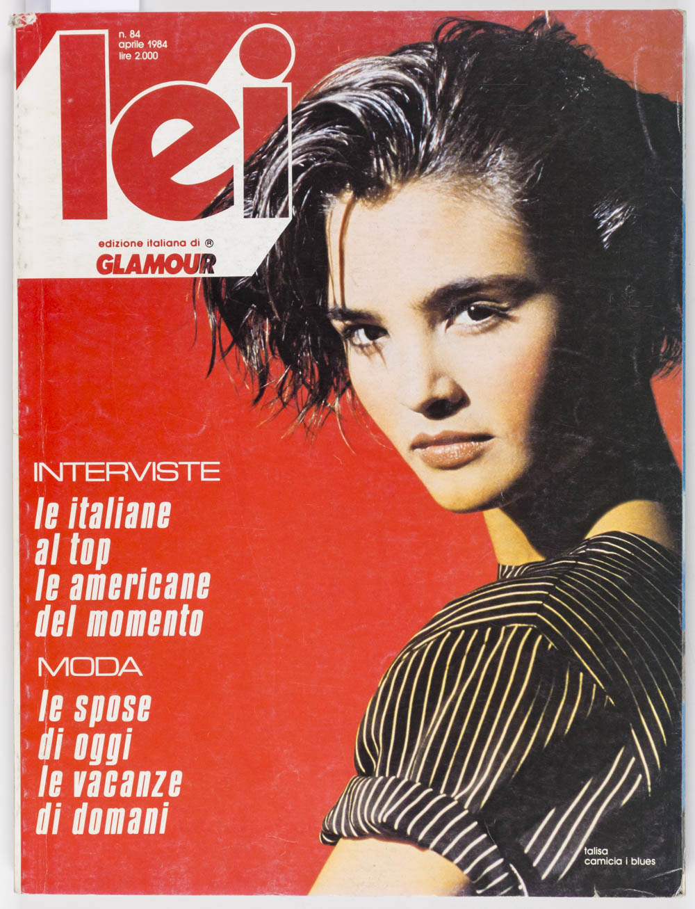 Talisa Soto JOANNA PACULA Roversi ANDIE MacDOWELL April 1984 LEI MAGAZINE 84