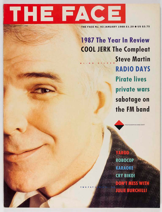 STEVE MARTIN Richard Croft ROBOCOP Julie Burchill THE FACE magazine JANUARY 1988