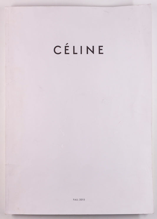 CELINE Womenswear Fall 2015 Lookbook PHOEBE PHILO