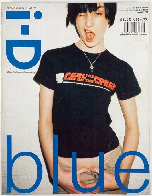 Erin O'Connor CHLOE SEVIGNY Mark Borthwick JUERGEN TELLER Kirsten Owen  BLUE i-D