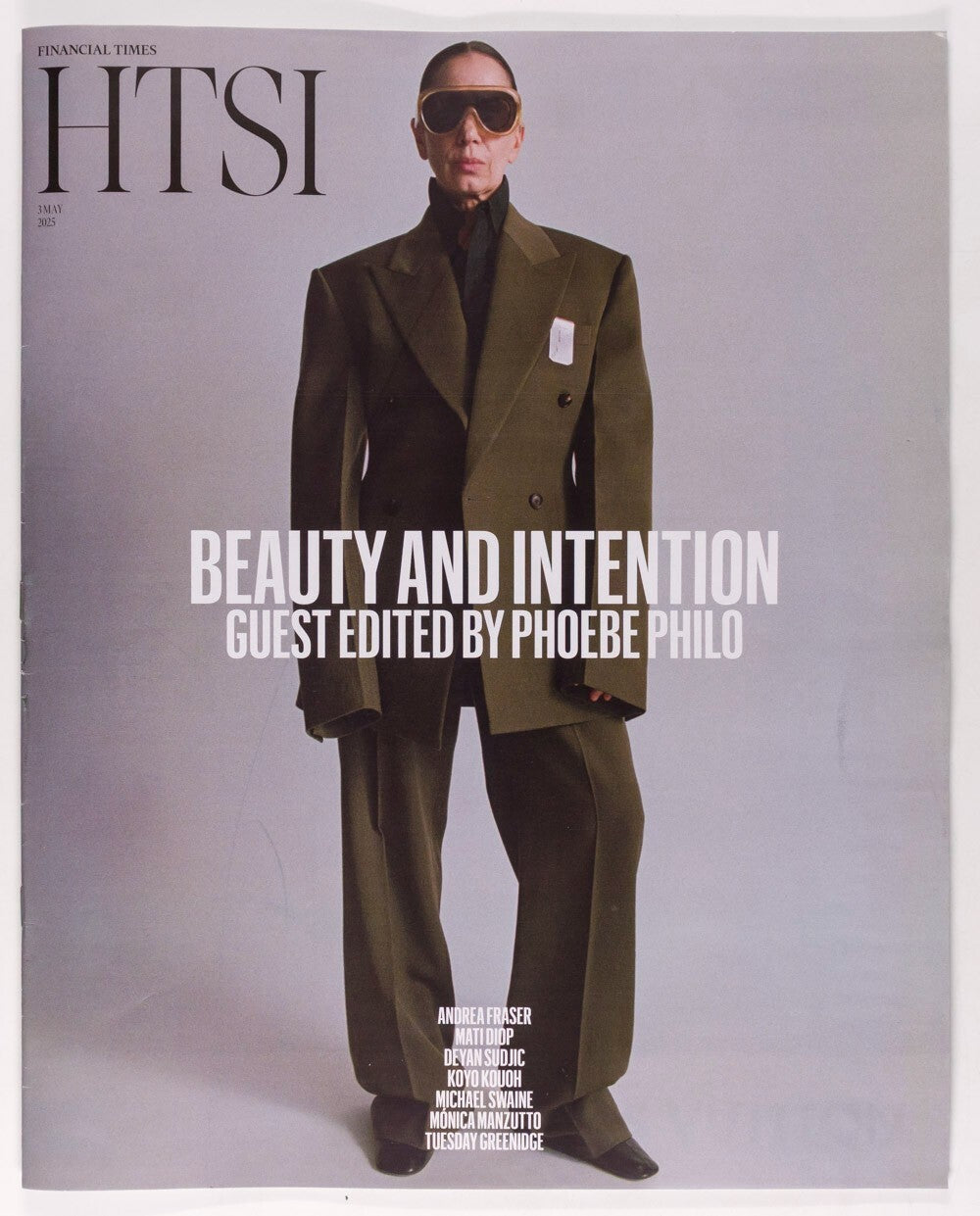 Phoebe Philo ANDREA FRASER Angelina Kendall HTSI magazine KOYO KOUOH Sudjic 2025