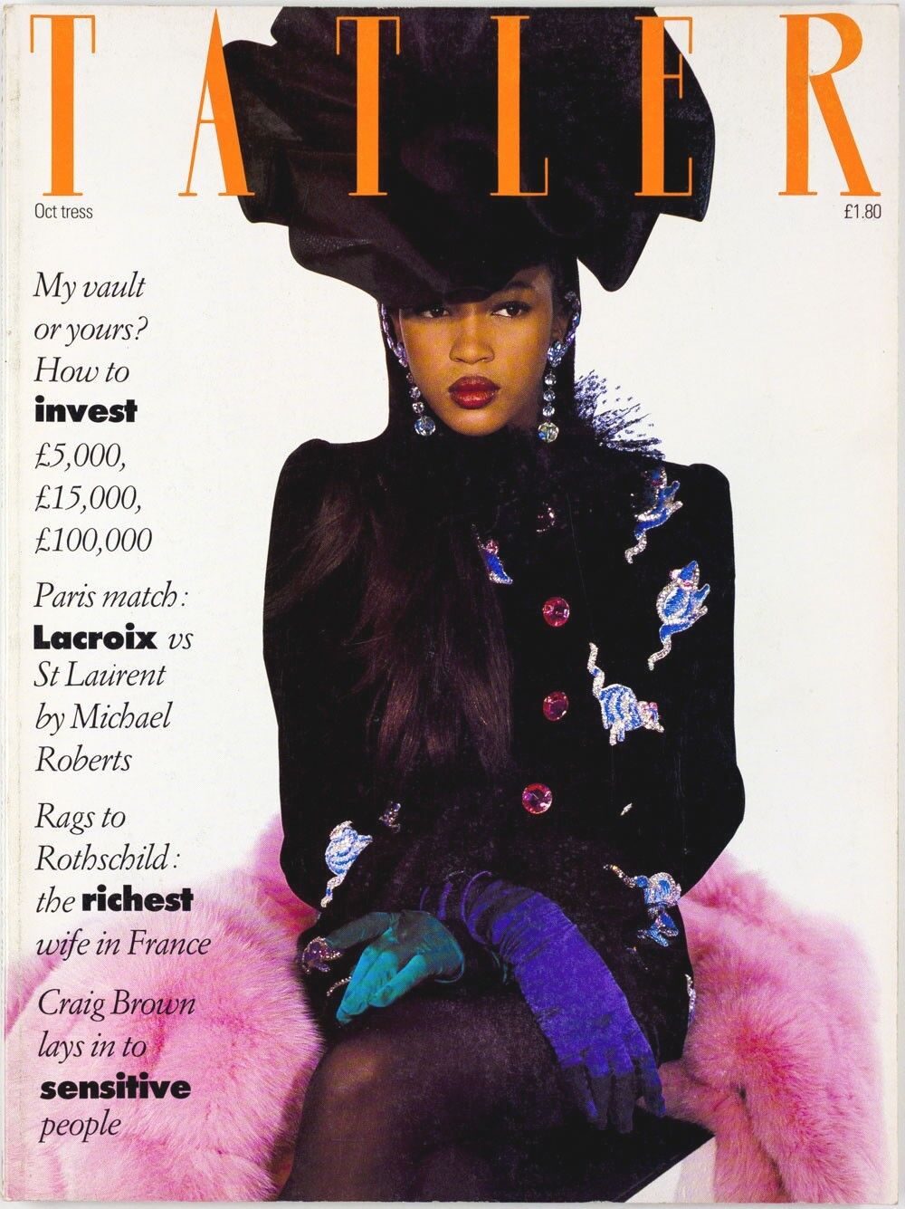 NAOMI CAMPBELL's 2nd magazine cover PAULINA PORIZKOVA Lacroix KEITH FLOYD Tatler