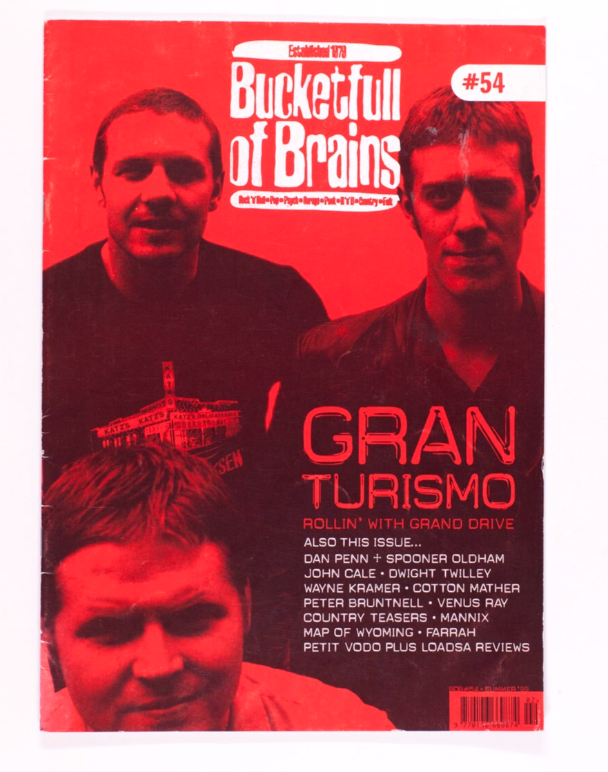 Grand Drive JOHN CALE Wayne Kramer SUMMER 1999 Bucketfull of Brains magazine 54