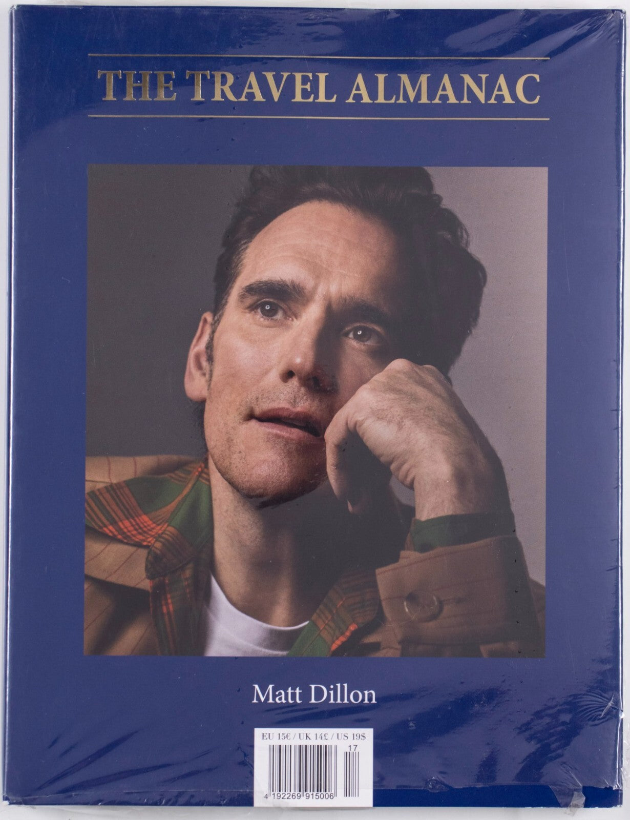 Matt Dillon CRAIG MCDEAN Anne Imhof COLLIER SCHORR Patty Hearst ~ TRAVEL ALMANAC