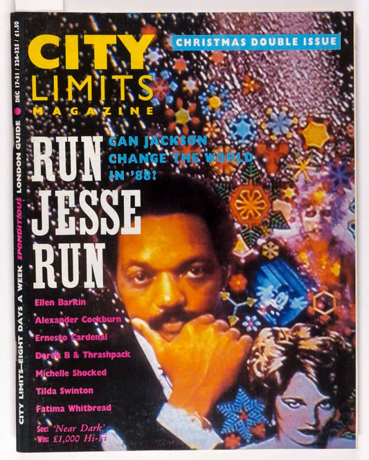 Jesse Jackson TILDA SWINTON Ellen Barkin DEREK B City Limits December 1987 324
