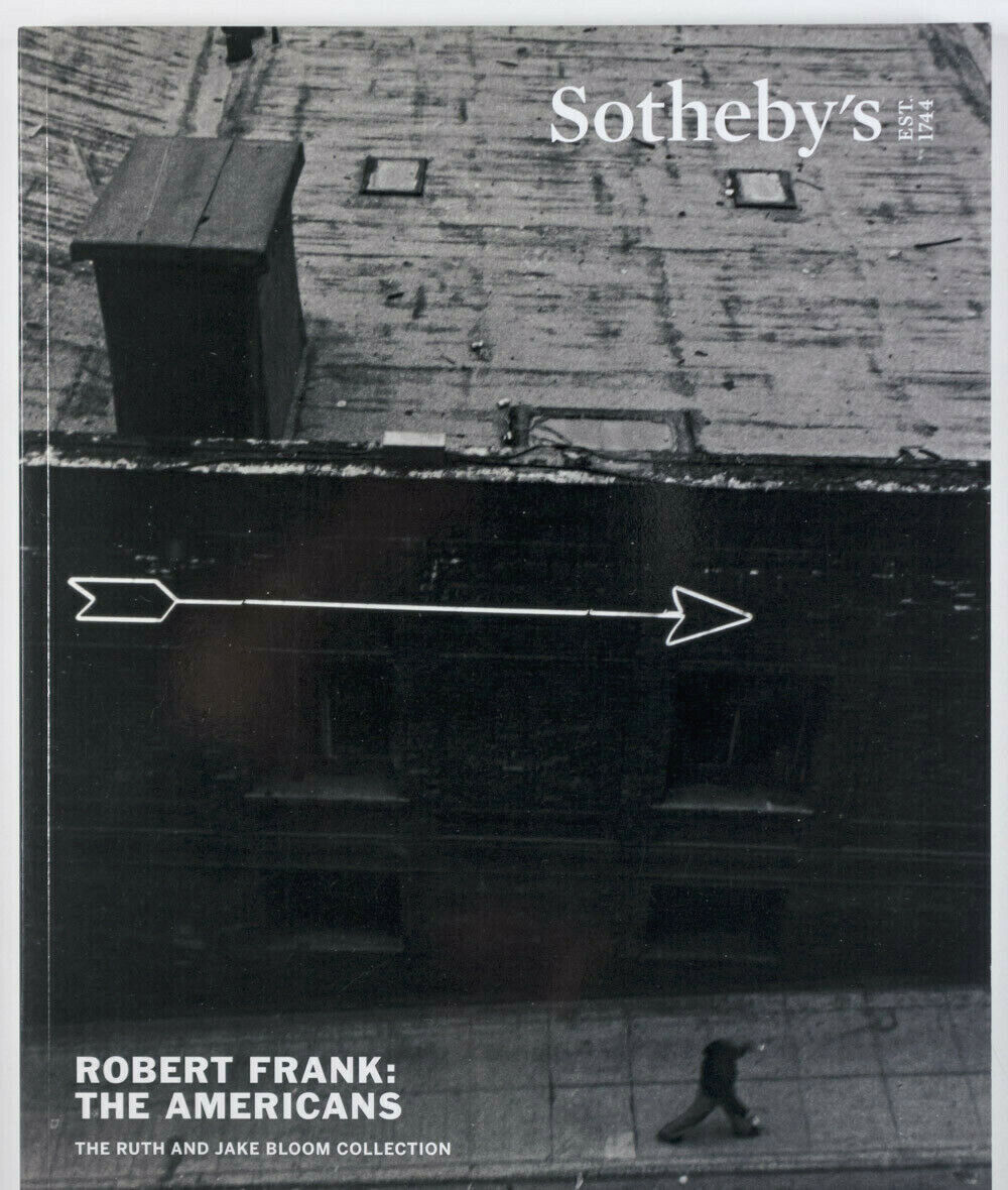 ROBERT FRANK Auction Catalogue THE AMERICANS Sotheby's NY Jake & Ruth Bloom 2015