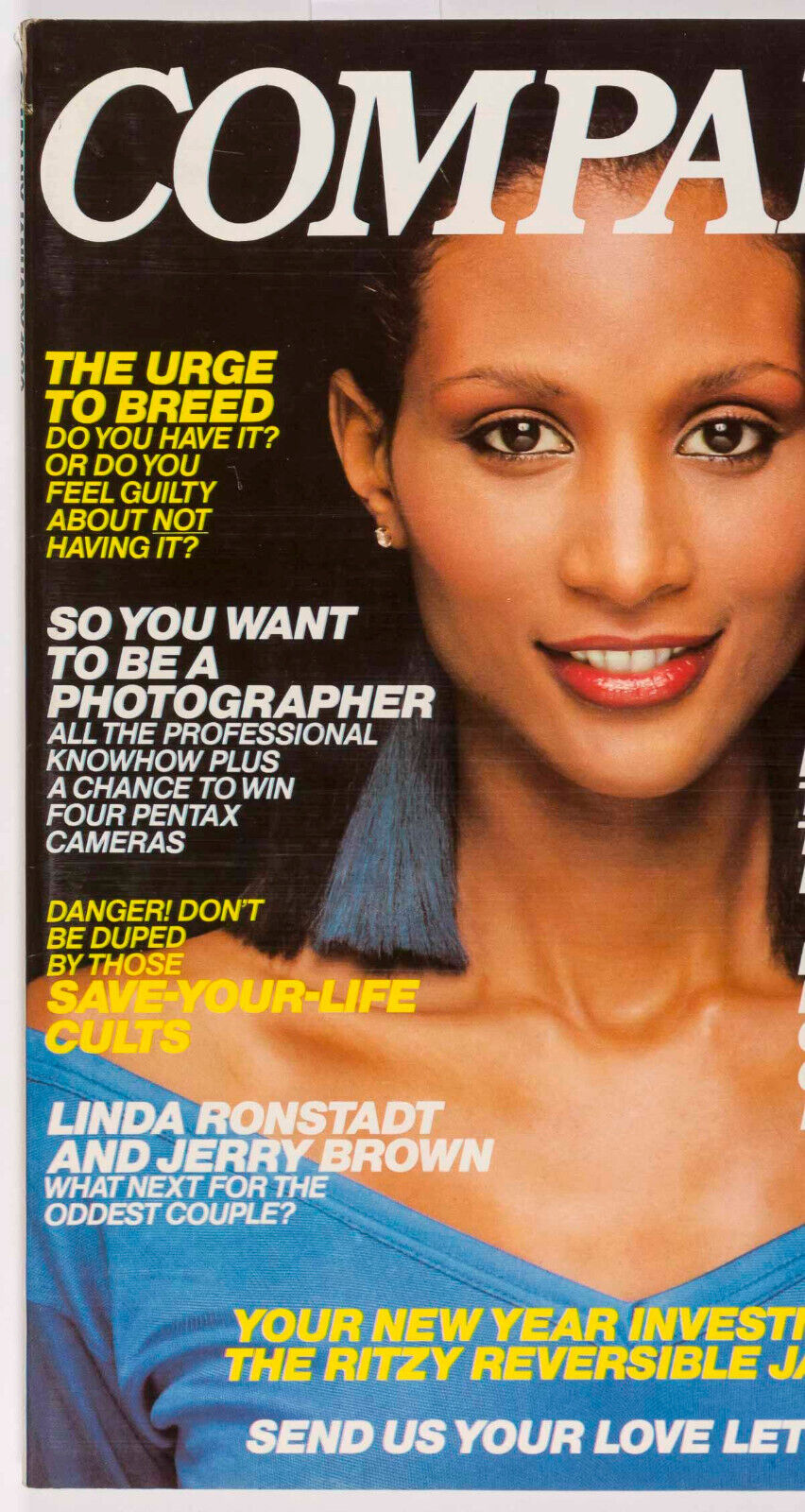 BEVERLY JOHNSON Linda Ronstandt JERRY BROWN Cults COMPANY MAGAZINE UK Vtg 1980's