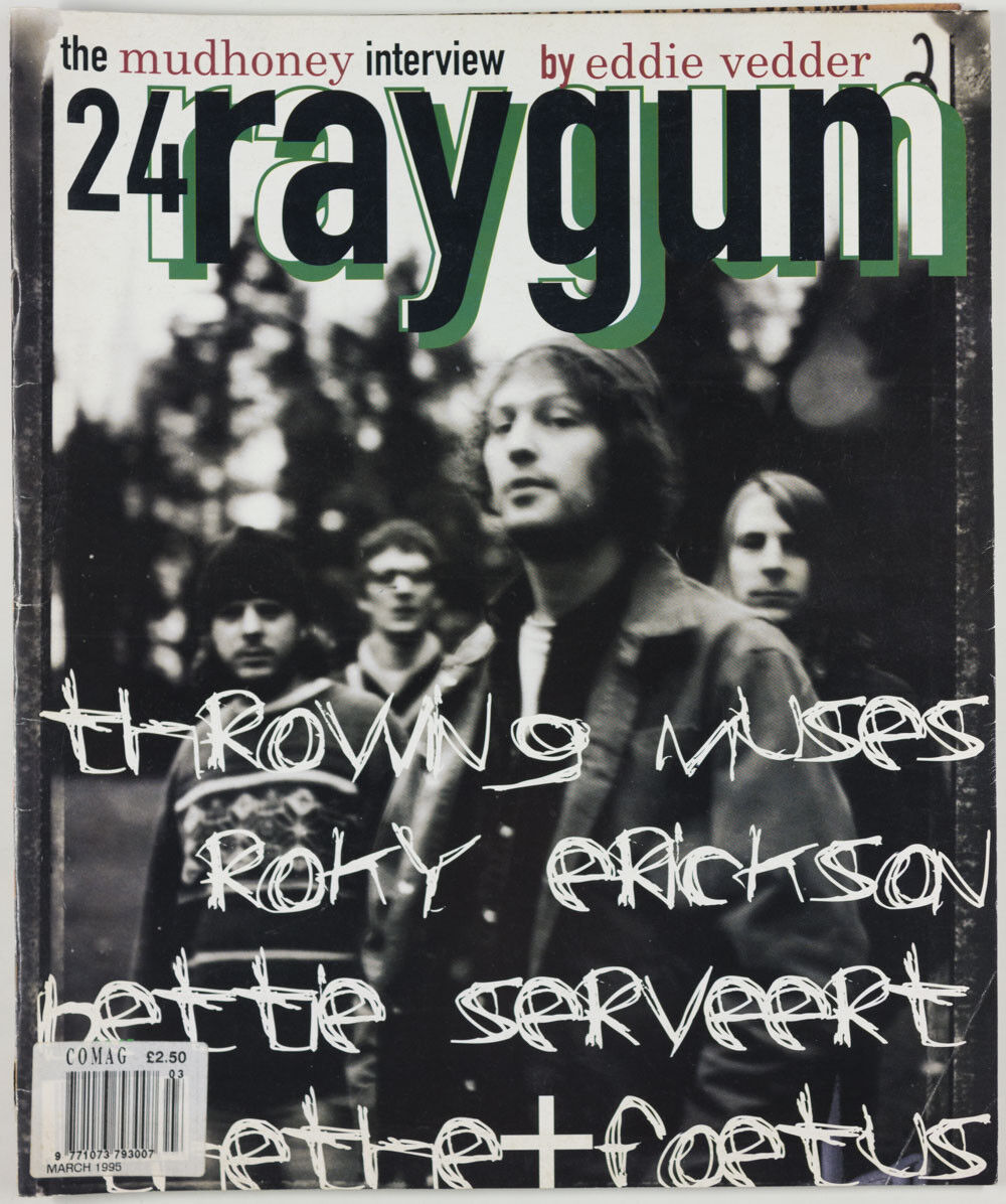 EDDIE VEDDER interviews Mudhoney THROWING MUSES RAYGUN magazine March 1995