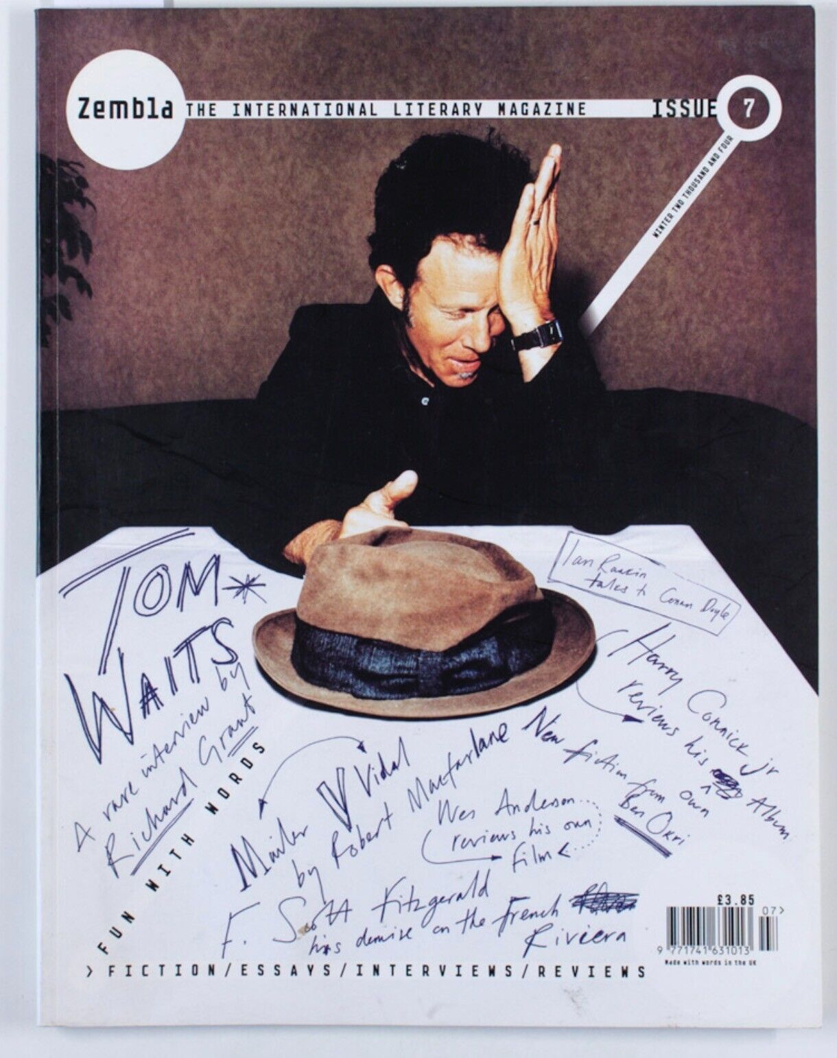 Tom Waits SAM TAYLOR Ian Rankin MARC RUYGROK August Kleinzahler ZEMBLA magazine