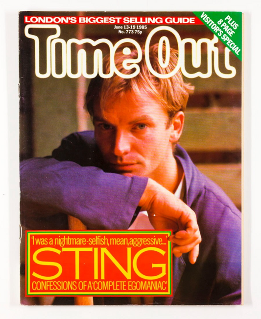Sting THE POLICE confessions interview TIME OUT LONDON magazine 13 June 1985 773