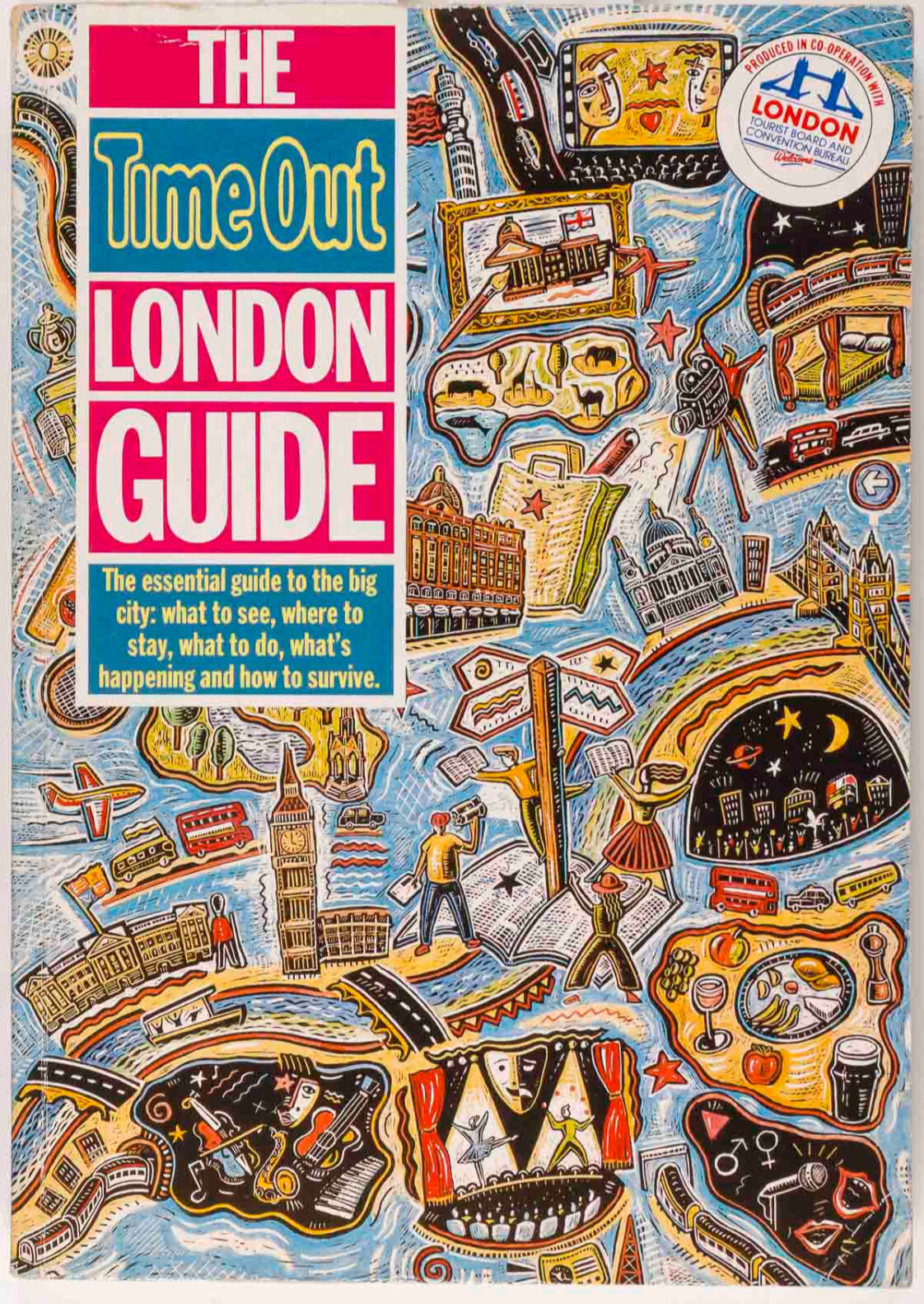 TIME OUT LONDON GUIDE BOOK music MARKETS shops CLUBS gay MUSEUMS magazine 1989