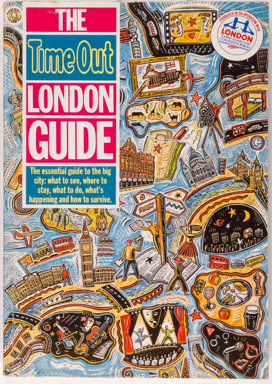 TIME OUT LONDON GUIDE BOOK music MARKETS shops CLUBS gay MUSEUMS magazine 1989
