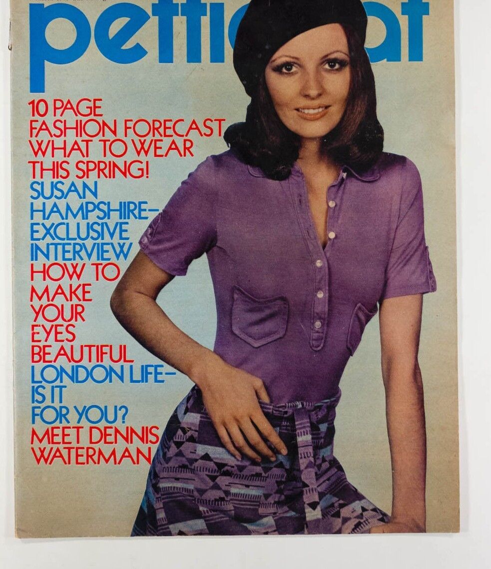 Dennis Waterman SUSAN HAMPSHIRE Hans Metzen MARY ARNOLD vtg PETTICOAT magazine