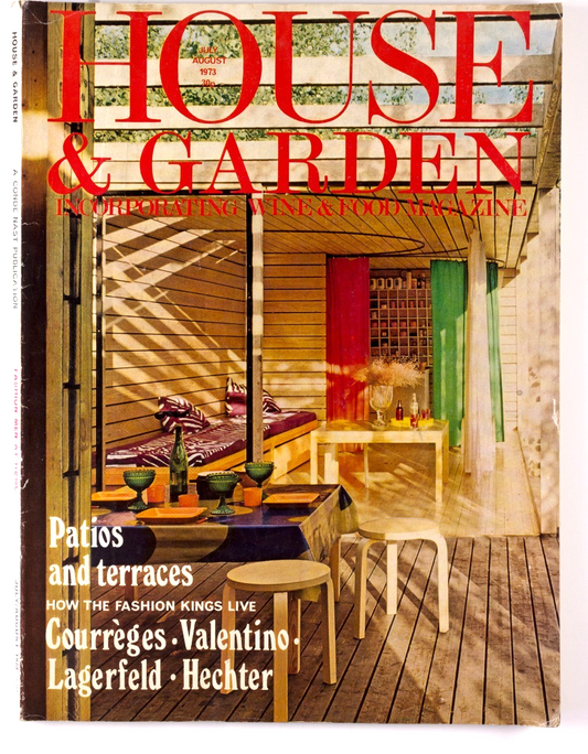 Karl Lagerfeld ANDRE COURREGES Valentino HOUSE & GARDEN July 1973 Daniel Hector