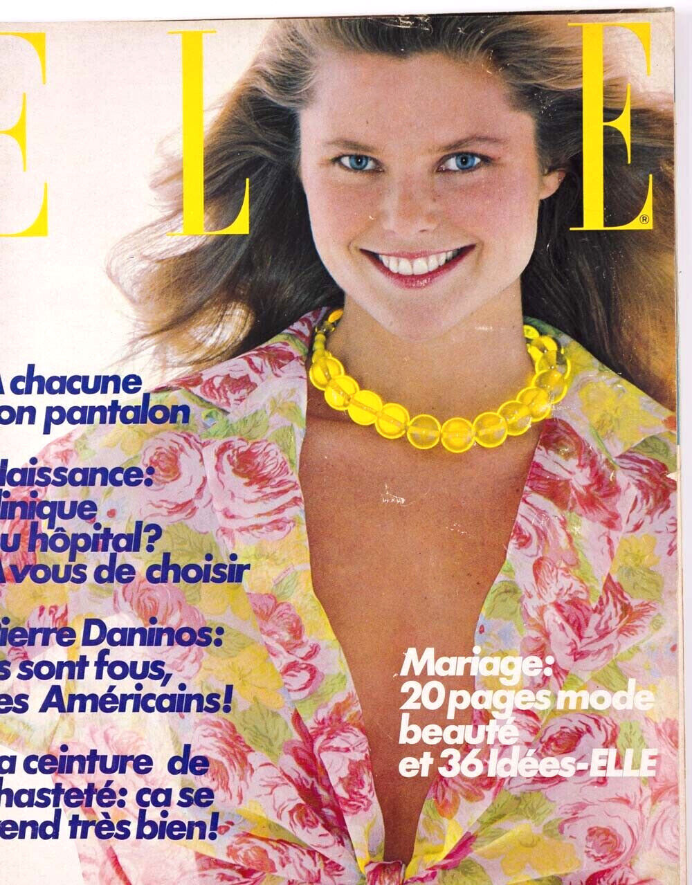 CHRISTIE BRINKLEY Lola Montes PIERRE DANINOS Mireille Darc FRENCH ELLE Magazine