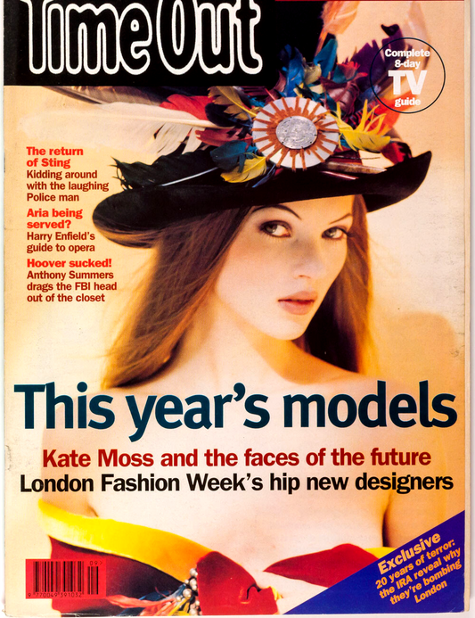 Kate Moss KRISTEN McMENAMY Patricia Hartmann LFW Harry Enfield TIME OUT magazine