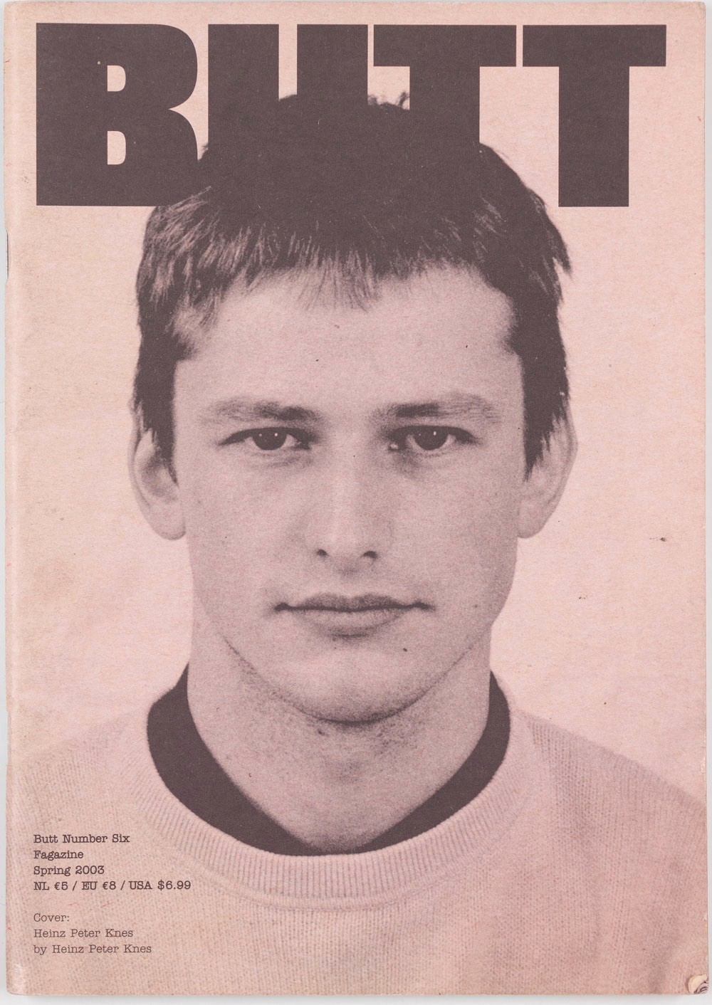 Terry Richardson HEINZ PETER KNES Butt magazine no 6 Spring 2003 M7 YSL fagazine