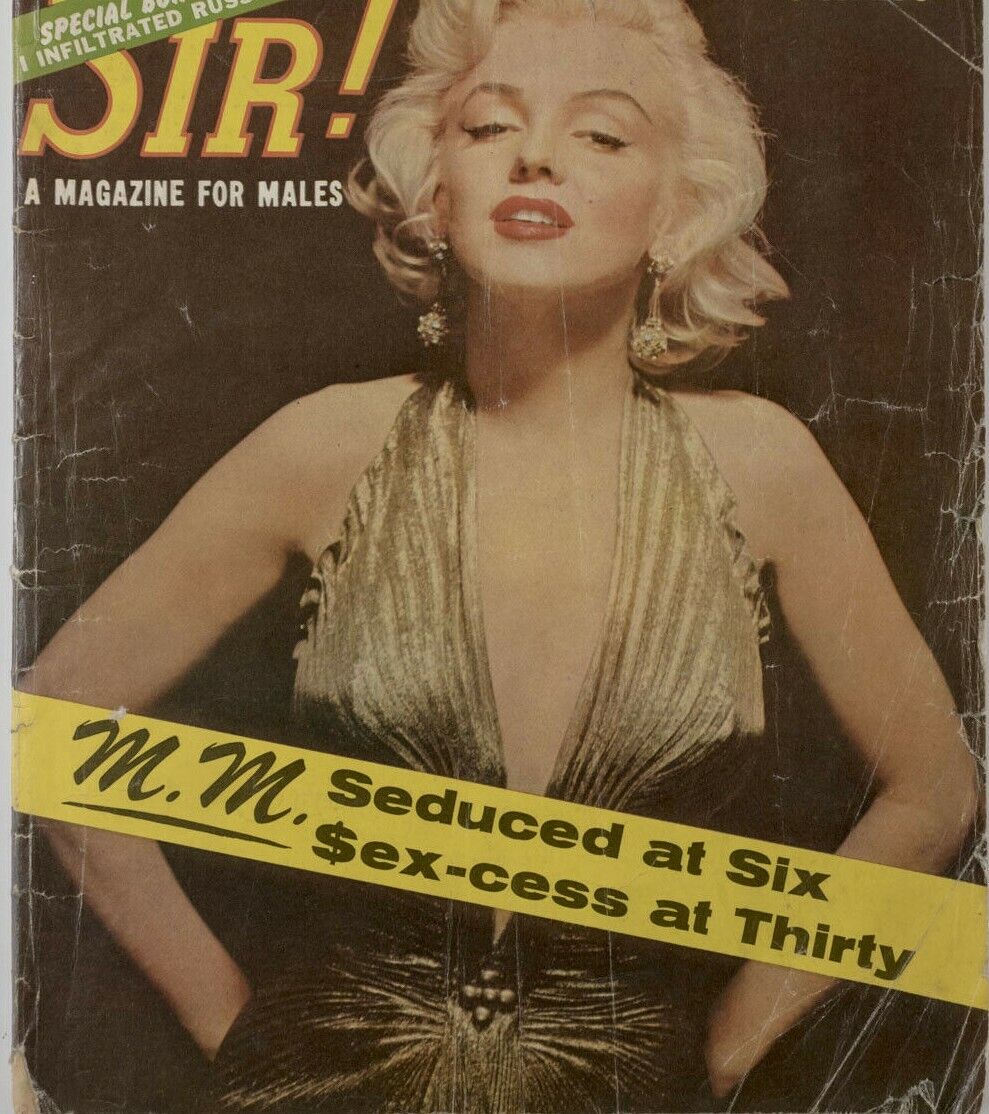 MARILYN MONROE Mickey Mantle JOE LOUIS Dave Sime CIA Cannibalism ~ SIR! magazine