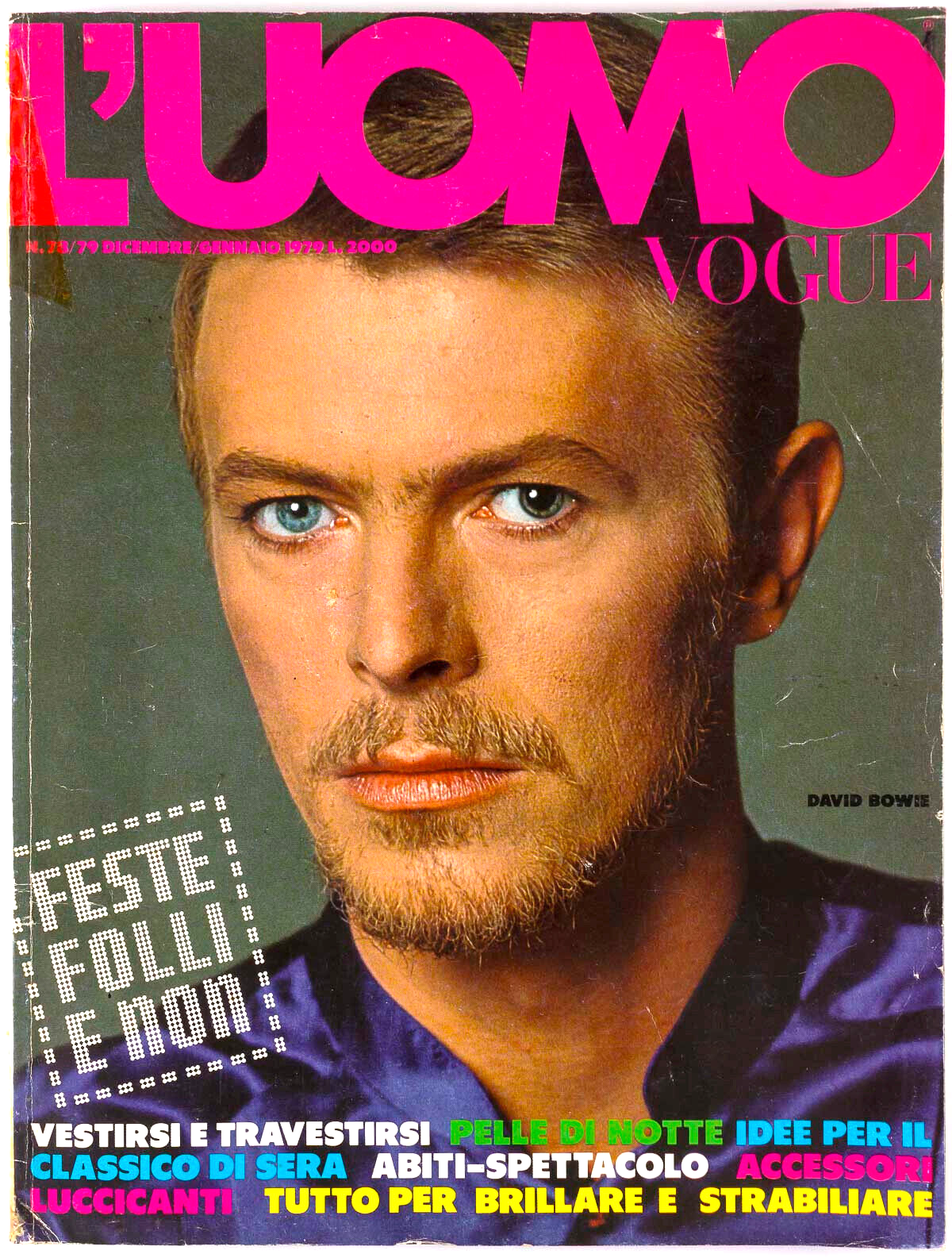 David Bowie BRUCE WEBER Oliviero Toscani NIGHT MAGAZINE Punk CLUBS L’uomo Vogue