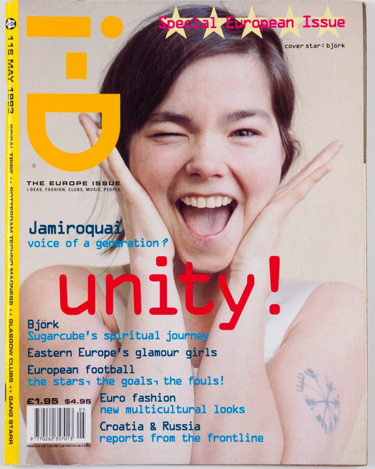 BJORK Judy Blame JAMIROQUAI i-D MAGAZINE May 1993 Chris Ofili MAMBO Croatia RAP