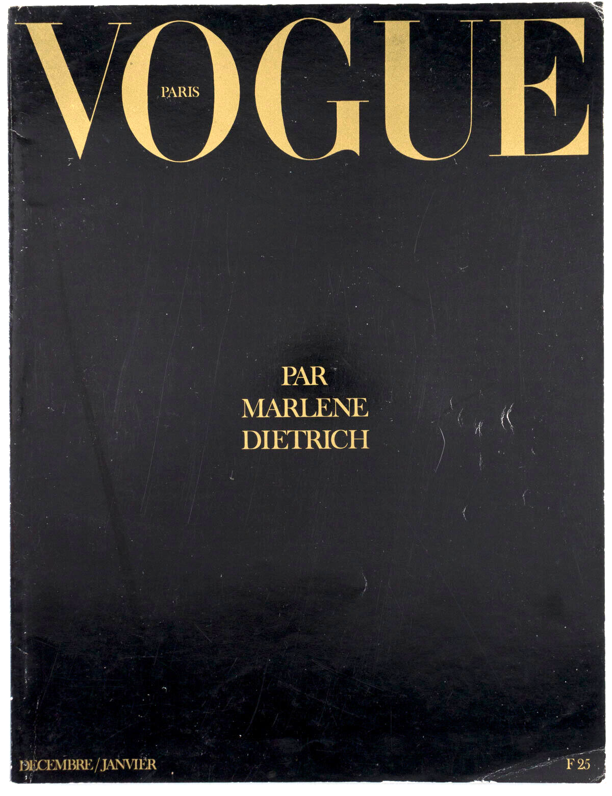 VOGUE par MARLENE DIETRICH Helmut Newton GUY BOURDIN Carl Erickson HENRY CLARKE