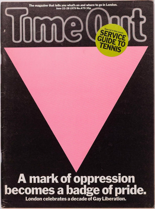 GAY LIBERATION Pink triangle PRIDE Time Out magazine June 1979 Carly Simon LGBT+