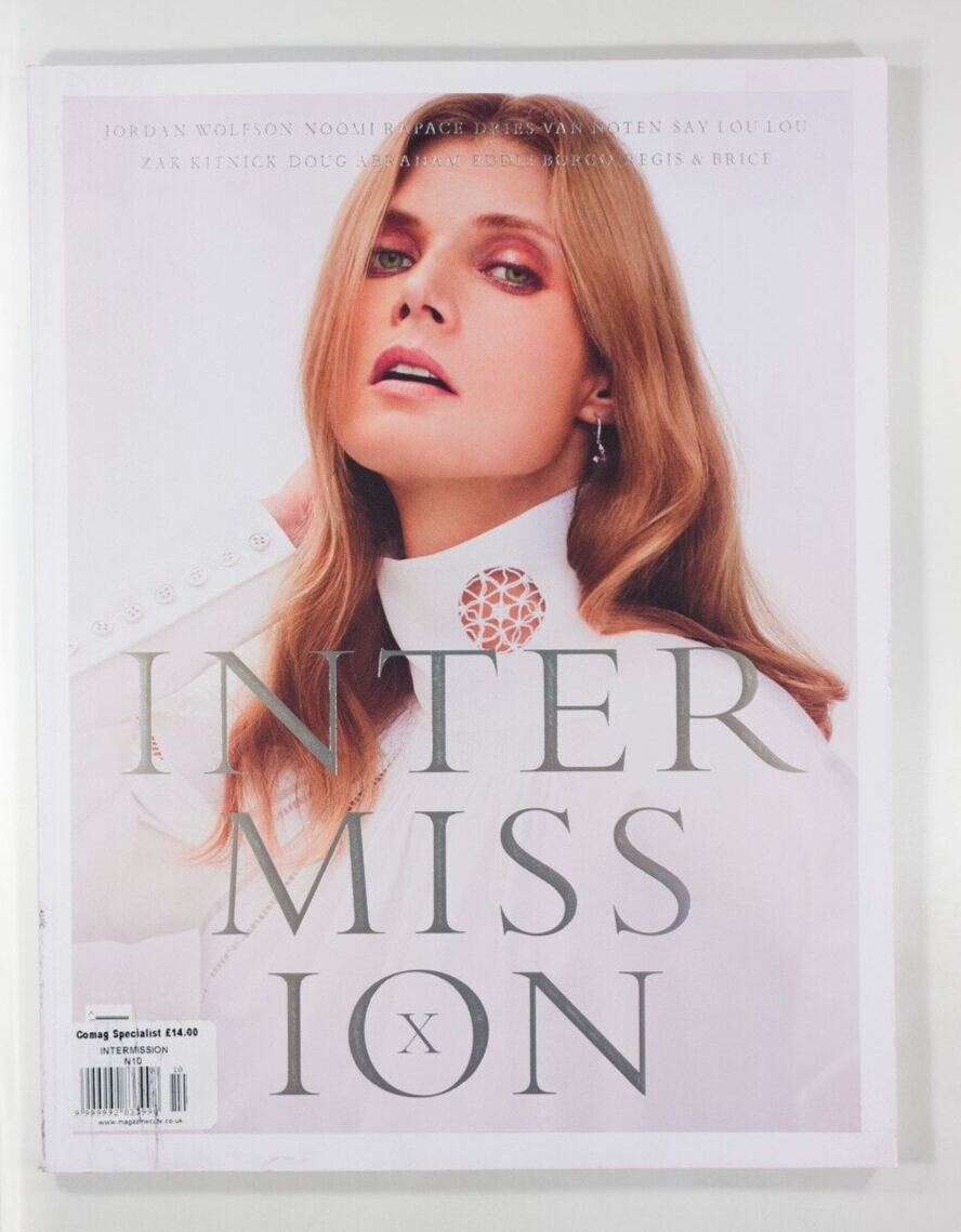 Malgosia Bela DRIES VAN NOTEN Noomi Rapace EDDIE BORGO Zak INTERMISSION MAGAZINE