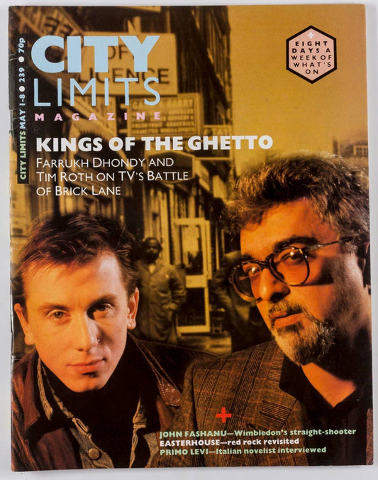 Tim Roth FARRUKH DHONDY Primo Levi CITY LIMITS magazine 1 May 1986 JOHN FASHANU